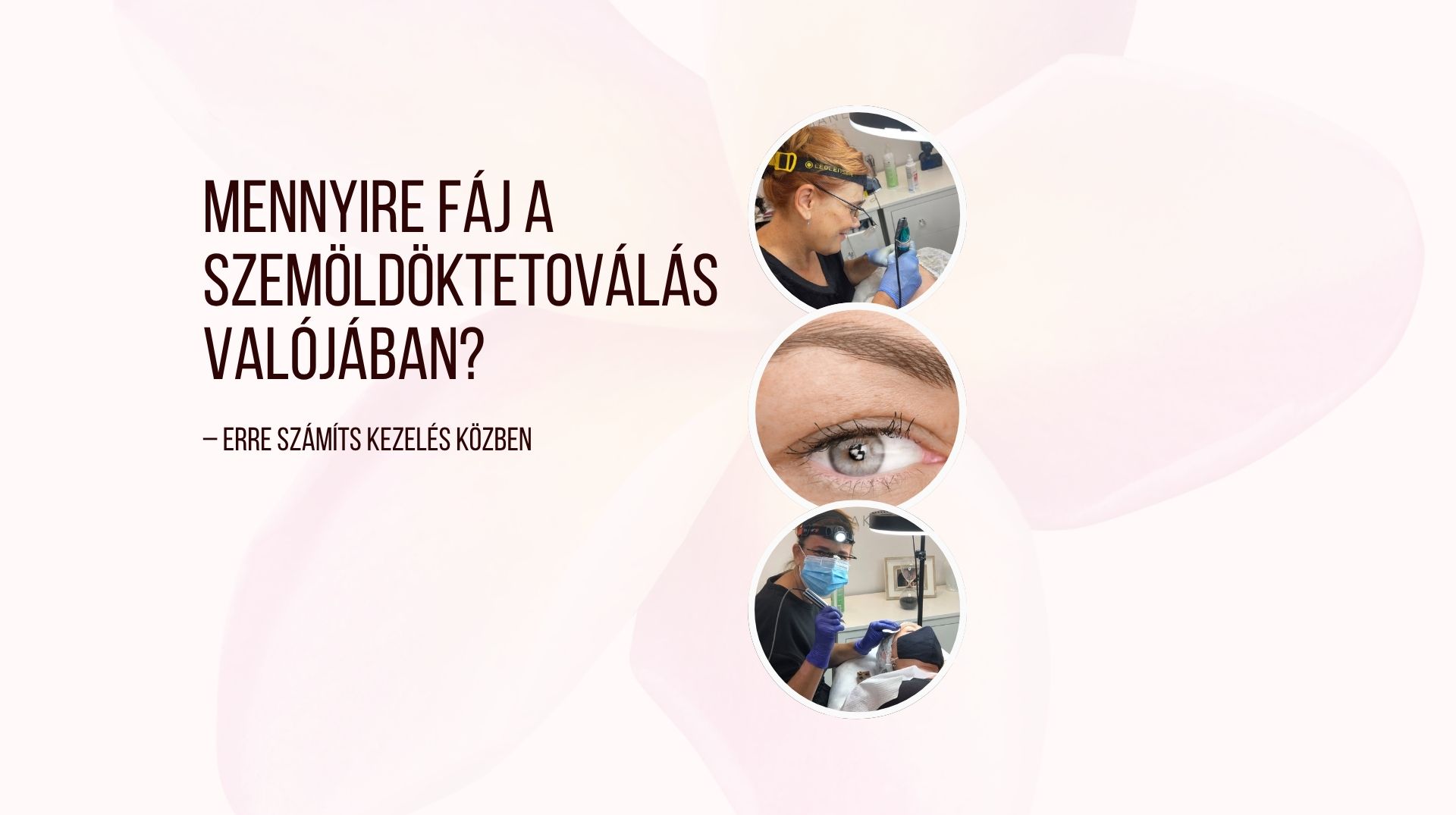 Mennyire fáj a szemöldöktetoválás valójában?